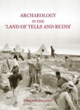 Archaeology in the 'Land of Tells and Ruins' main product photo