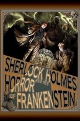 Sherlock Holmes and The Horror of Frankenstein main product photo