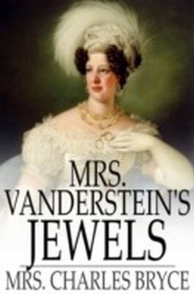 Mrs. Vanderstein's Jewels