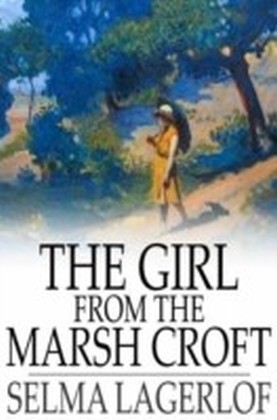 Girl From the Marsh Croft