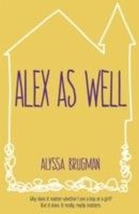 Alex As Well