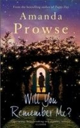 Will You Remember Me?