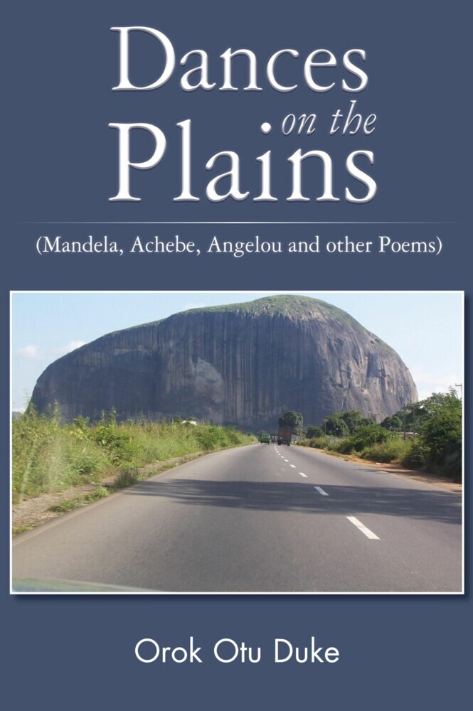 Dances on the Plains (Mandele, Achebe, Angelou and other Poems) main product photo