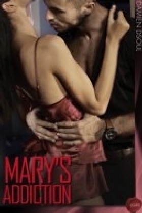 Mary's Addiction