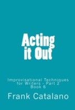 Acting It Out