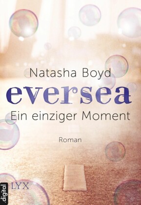 Eversea - Ein einziger Moment
