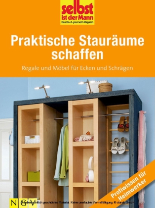 Praktische Stauräume schaffen - Profiwissen für Heimwerker