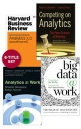 Analytics and Big Data: The Davenport Collection