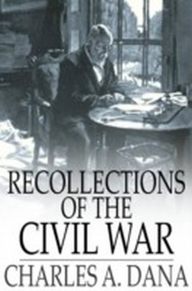 Recollections of the Civil War