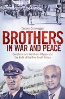 Brothers in War and Peace