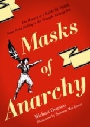 Masks of Anarchy