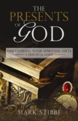 Presents of God
