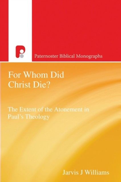 For Whom Did Christ Die? main product photo