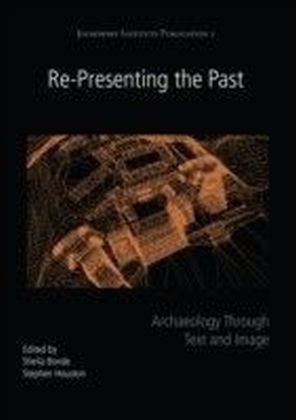 Re-Presenting the Past