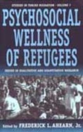 Psychosocial Wellness of Refugees