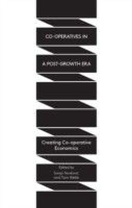 Co-operatives in a Post-Growth Era