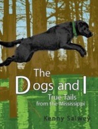 Dogs and I