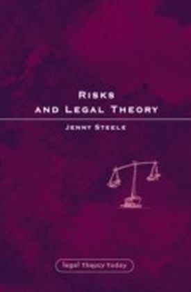 Risks and Legal Theory