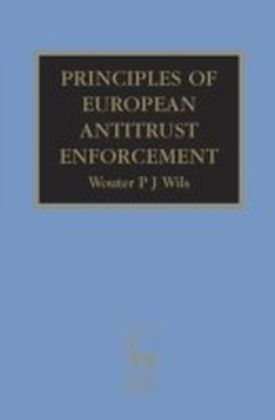 Principles of European Antitrust Enforcement