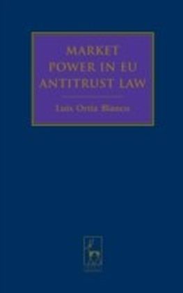 Market Power in EU Antitrust Law