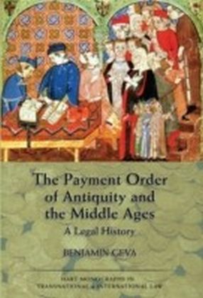 Payment Order of Antiquity and the Middle Ages