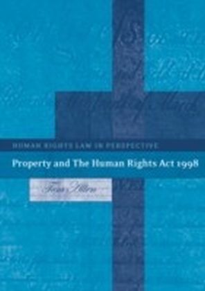 Property and The Human Rights Act 1998