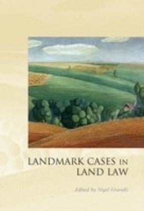 Landmark Cases in Land Law