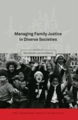 Managing Family Justice in Diverse Societies