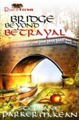 Bridge Beyond Betrayal