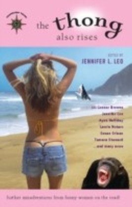 Thong Also Rises