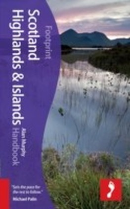 Scotland Highlands & Islands Handbook, 6th edition