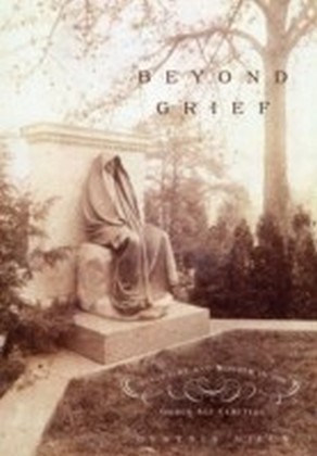 Beyond Grief
