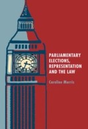 Parliamentary Elections, Representation and the Law main product photo