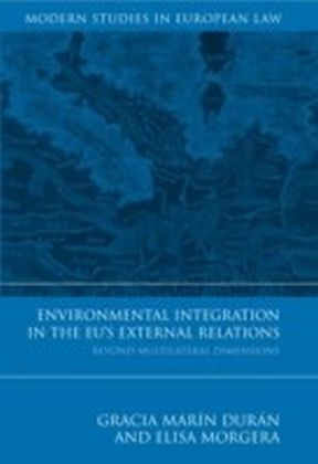 Environmental Integration in the EU's External Relations