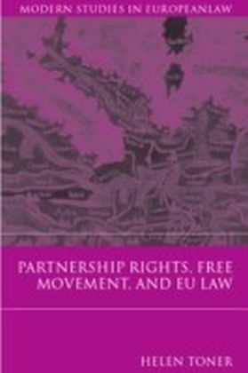 Partnership Rights, Free Movement, and EU Law