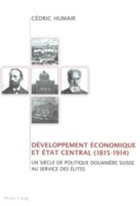 Developpement economique et Etat central (1815-1914)