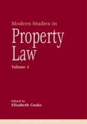 Modern Studies in Property Law - Volume 4