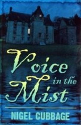 Voice in the Mist