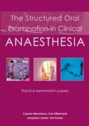 Structured Oral Examination in Clinical Anaesthesia