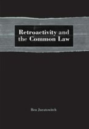 Retroactivity and the Common Law main product photo