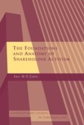 Foundations and Anatomy of Shareholder Activism