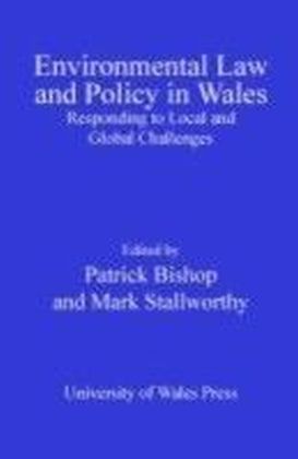 Environmental Law and Policy in Wales