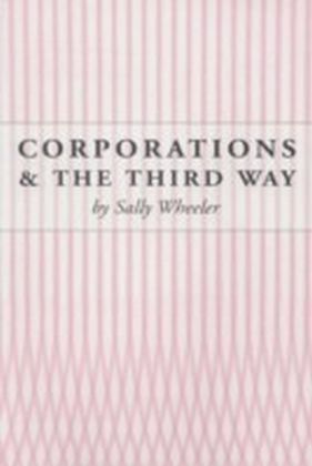 Corporations and the Third Way