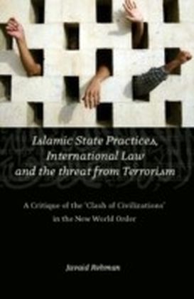 Islamic State Practices, International Law and the Threat from Terrorism