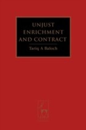 Unjust Enrichment and Contract
