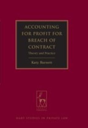 Accounting for Profit for Breach of Contract