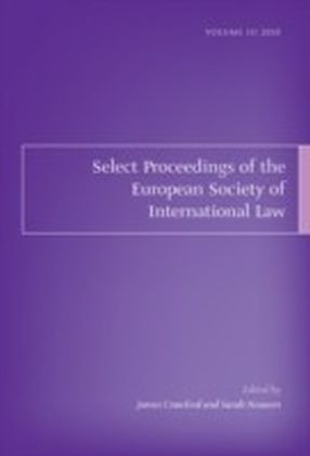 Select Proceedings of the European Society of International Law, Volume 3, 2010