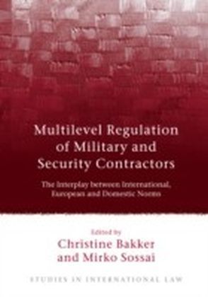 Multilevel Regulation of Military and Security Contractors