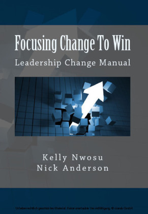 Focusing Change To Win