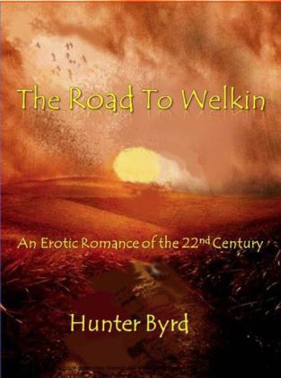 The Road To Welkin